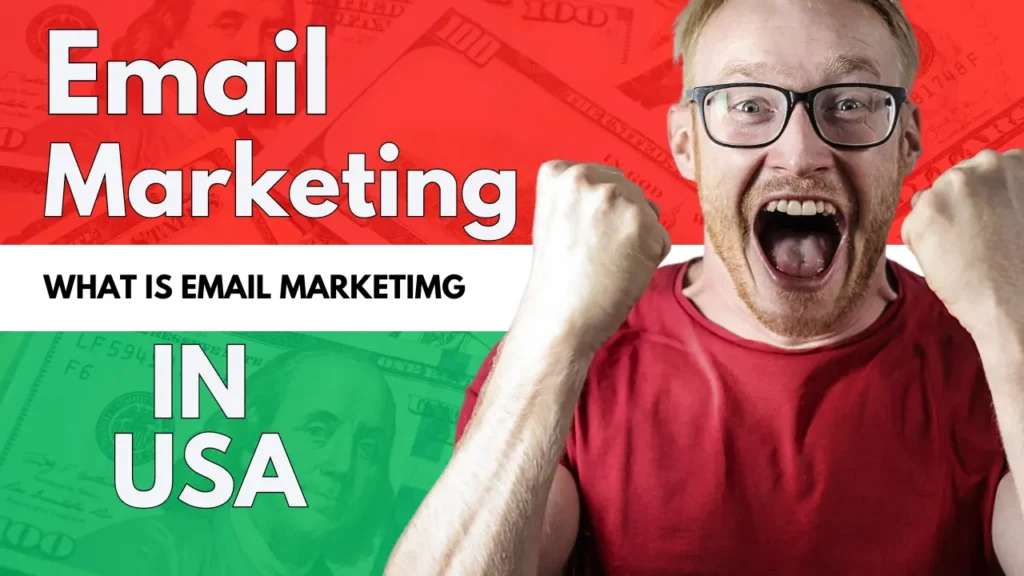 What is Email Marketing in the USA?